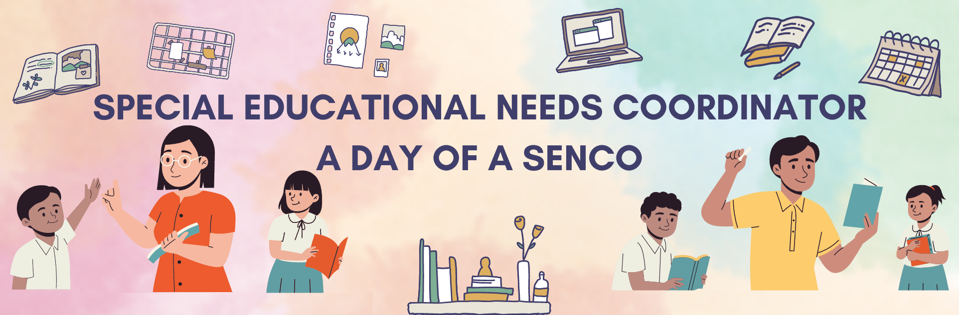 Special Educational Needs Coordinator - A Day of a SENCO